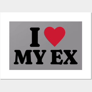 I Love My Ex Shirt, Funny Meme Shirt, Oddly Specific Shirt, Funny Ex Shirt, Y2K 2000's Meme Shirt, Dank Meme Shirt, Parody Shirt, Funny Gift Posters and Art